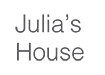 Julia's House